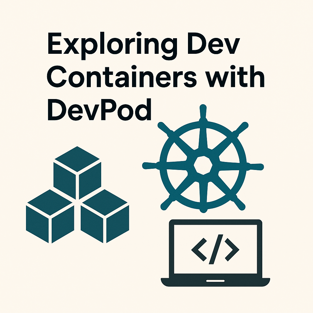 My First Steps with DevPod and Dev Containers